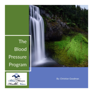 High Blood Pressure – Blue Heron Health News